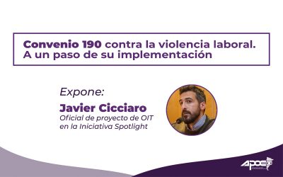 Charla | CONVENIO 190 Contra la Violencia Laboral. A un paso de su implementación