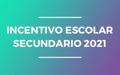 Incentivo escolar secundario 2021